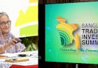 সপ্তাহব্যাপী আন্তর্জাতিক ‘বাণিজ্য ও বিনিয়োগ সম্মেলন’ উদ্বোধন করলেন প্রধানমন্ত্রী